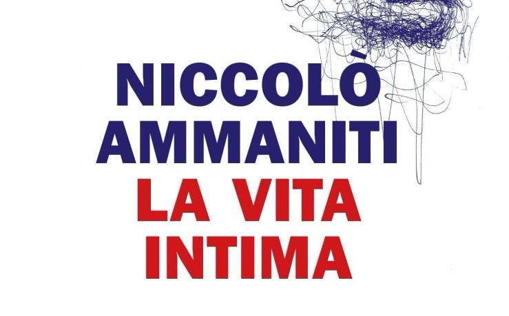 Recensione La vita intima di Niccolò Ammaniti: deludente e&nbsp;irritante