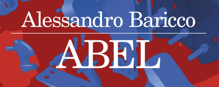 Recensione Abel di Alessandro Baricco: alla fine non è rimasto&nbsp;niente
